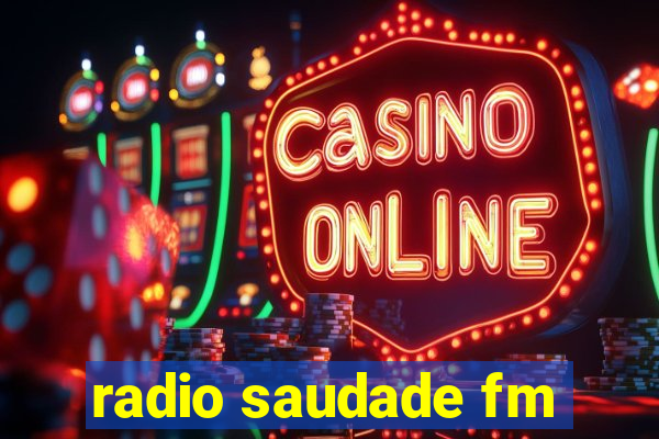 radio saudade fm